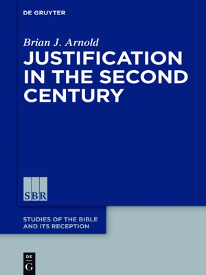 cover image of Justification in the Second Century